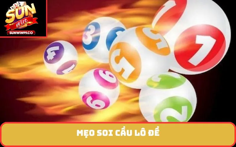 Mẹo soi cầu lô đề